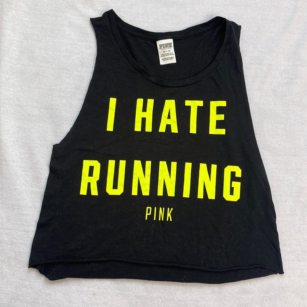 ⭐️5/$15⭐️ I hate running PINK tank top